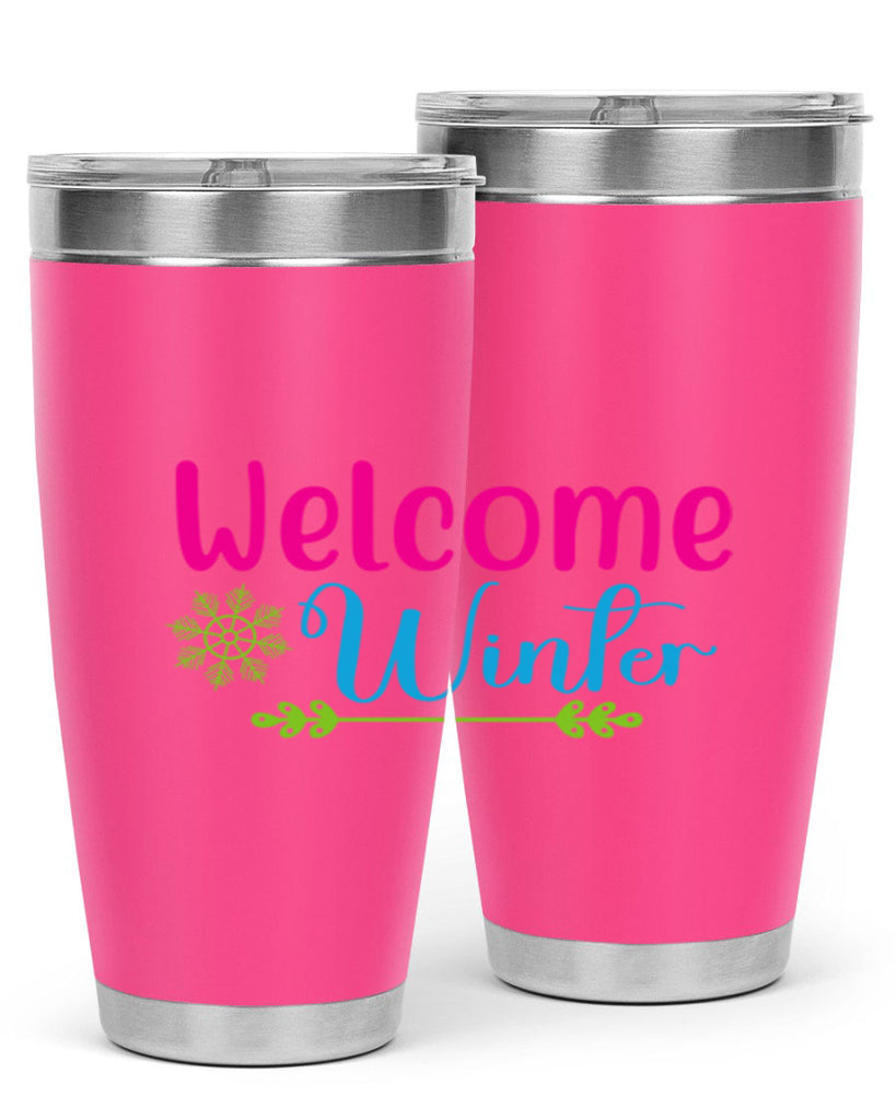 Welcome Winter 473#- winter- Tumbler