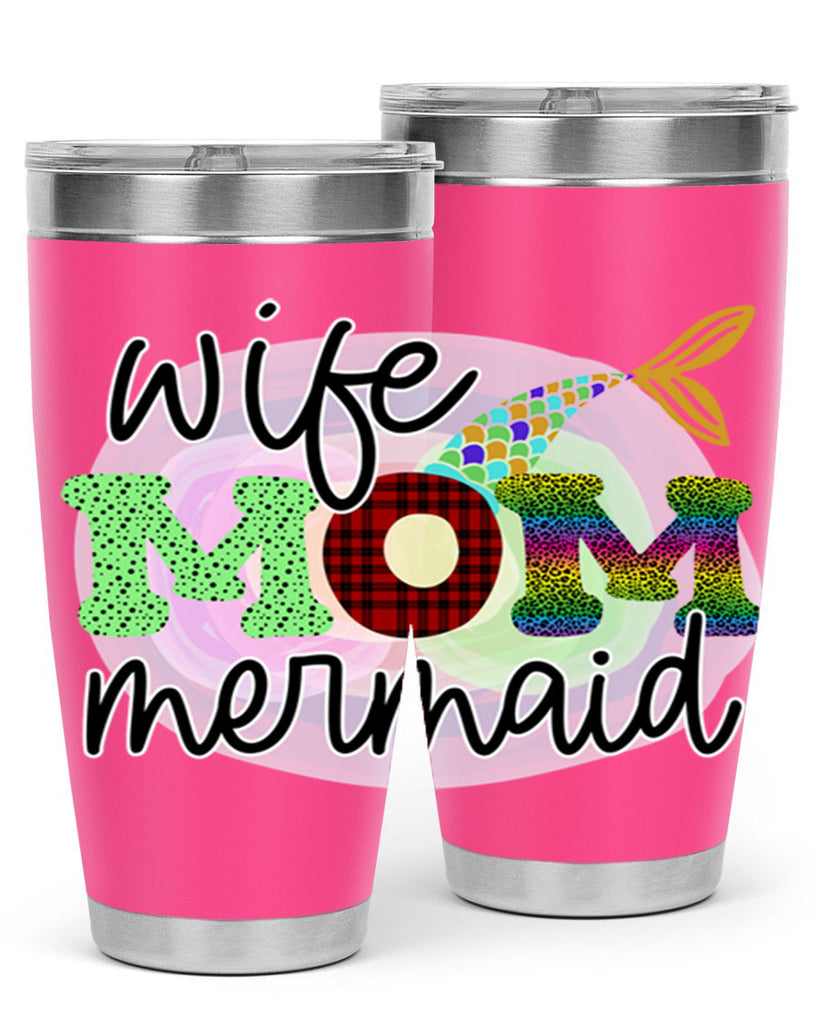 Wife Mom Mermaid 674#- mermaid- Tumbler