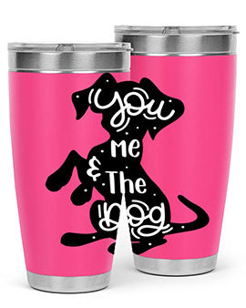You Me The Dogs Style 4#- dog- Tumbler