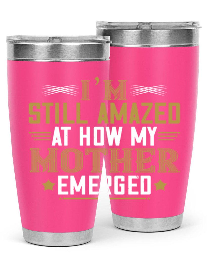 a mother’s arms are more comforting than anyone else’s 234#- mom- Tumbler