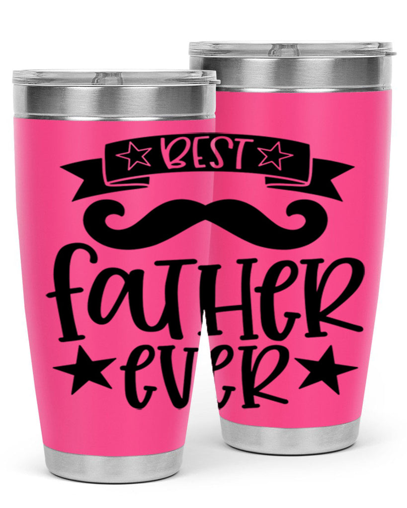 best father ever 71#- fathers day- Tumbler