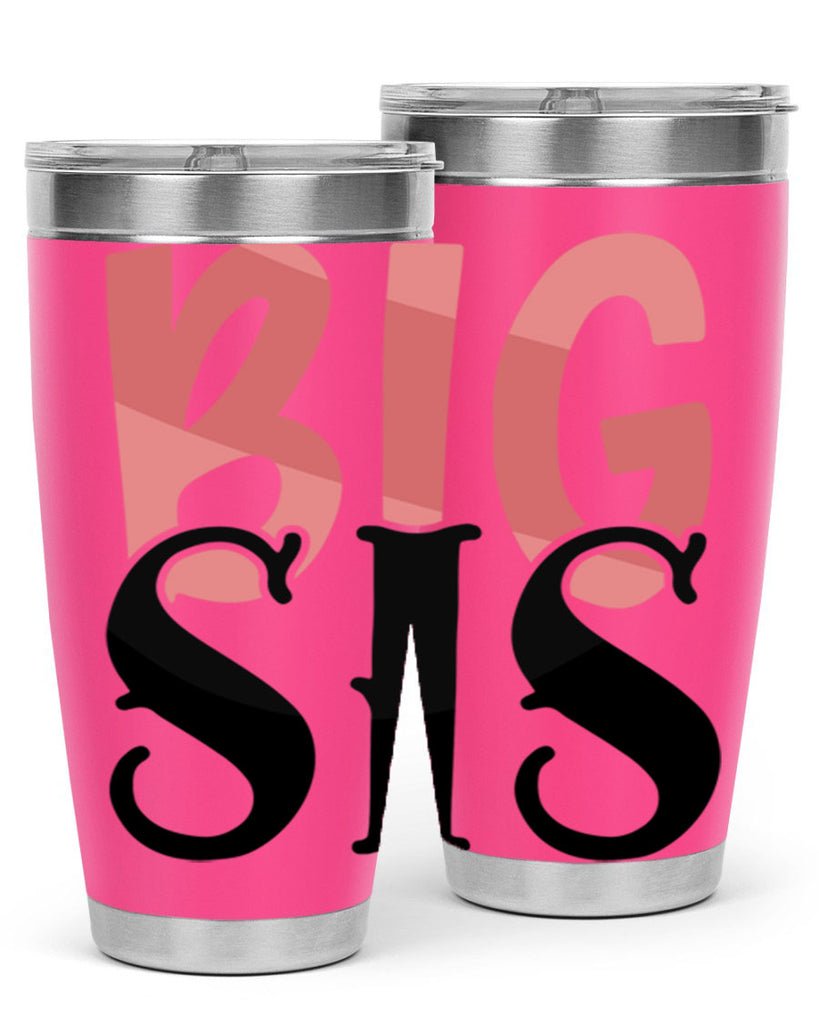 big sis Style 55#- Best Friend- Tumbler
