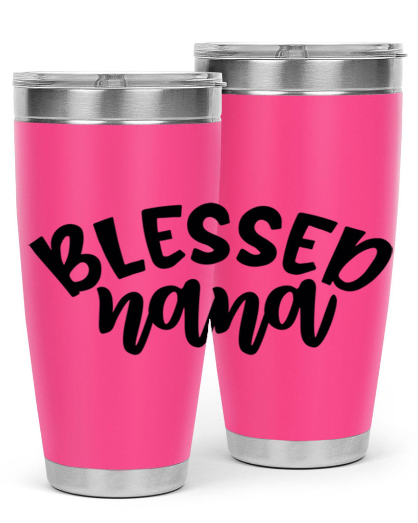 blessed nana 59#- grandma - nana- Tumbler
