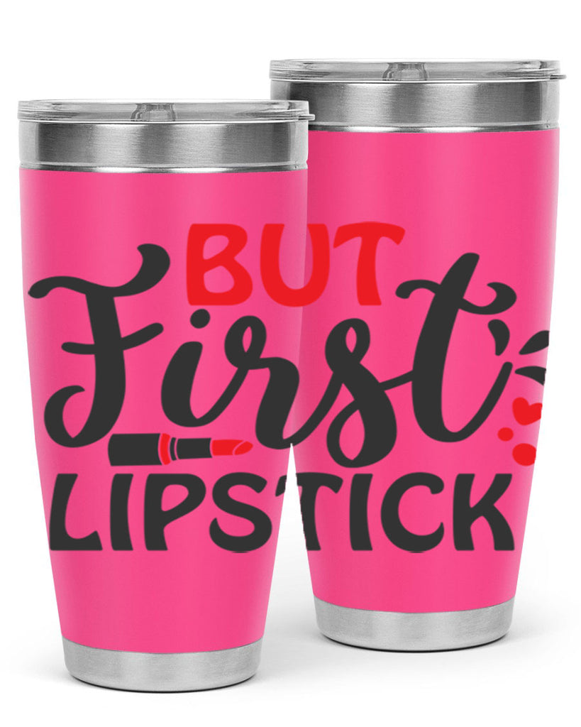 but first lipstick Style 160#- make up- Tumbler