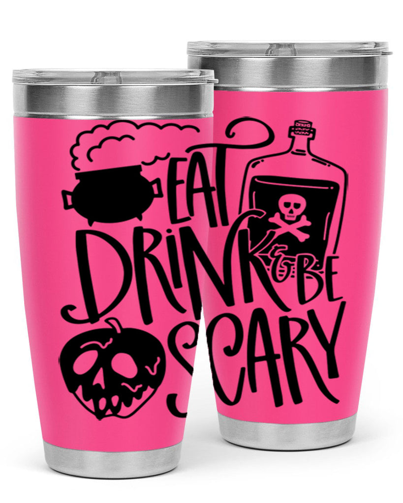 eat drink be scary 78#- halloween- Tumbler
