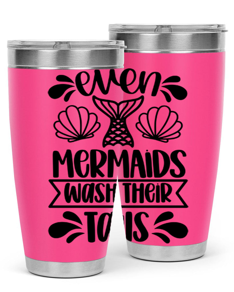 even mermaids wash their tails 42#- bathroom- Tumbler