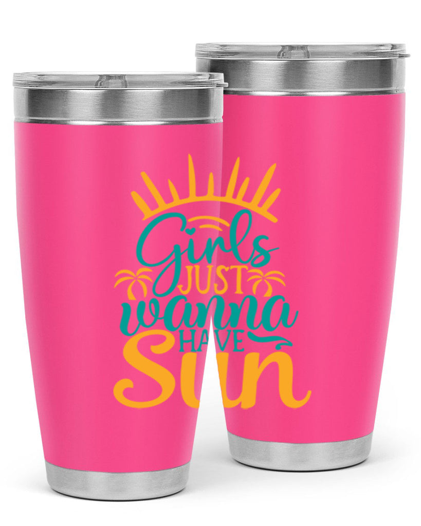 girls just wanna have sun Style 102#- summer- Tumbler