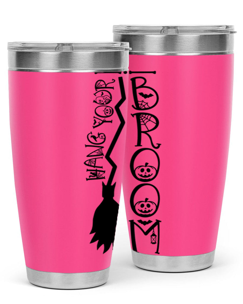 hang your broom 70#- halloween- Tumbler