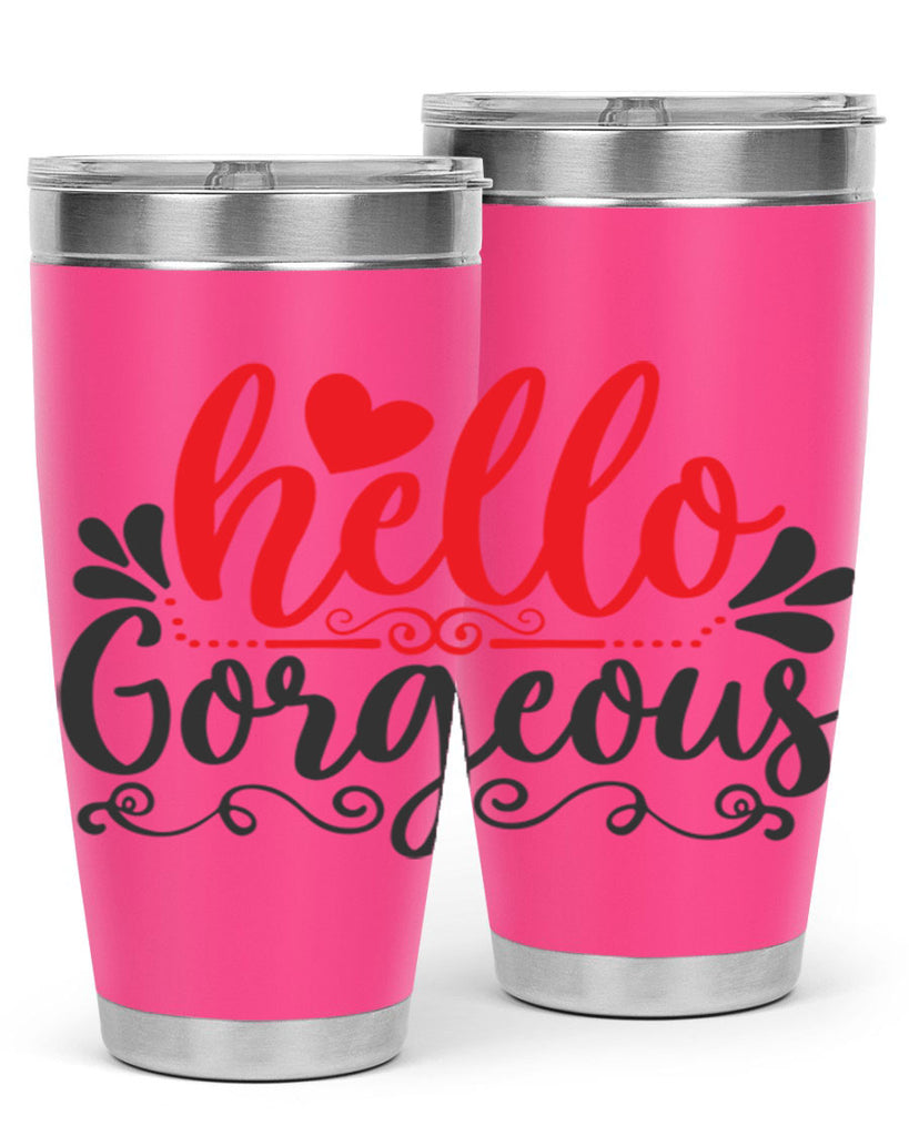 hello gorgeous Style 155#- make up- Tumbler