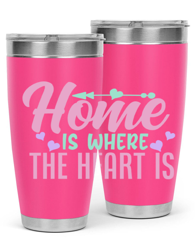 home is where the heart is 39#- home- Tumbler