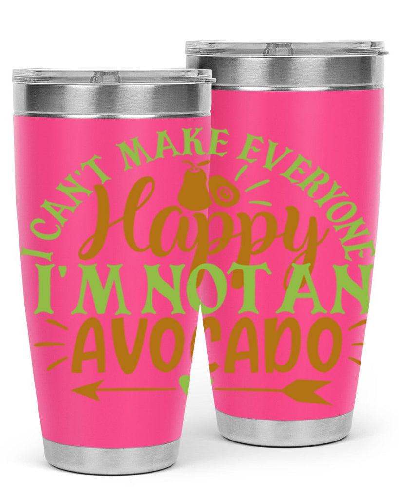 i cant make everyone happy im not an avocado 7#- avocado- Tumbler