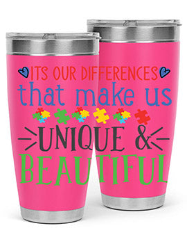its our differences that make us unique beautiful Style 27#- autism- Tumbler