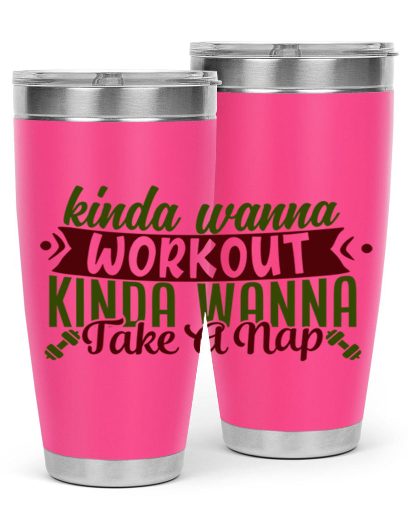 kinda wanna workout kinda wanna take a nap 34#- gym- Tumbler