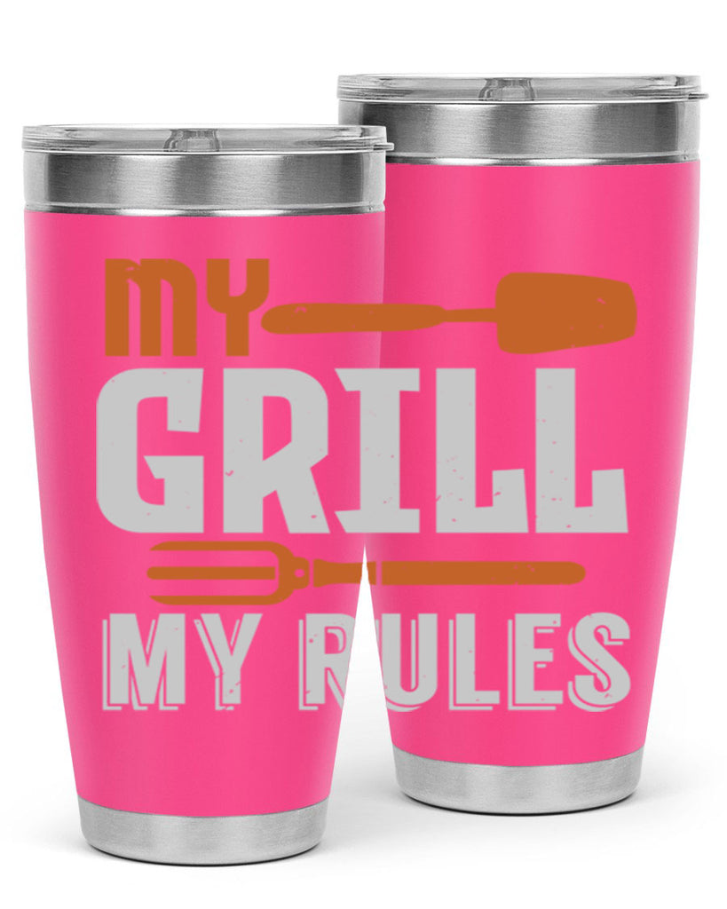my grill my rules 20#- bbq- Tumbler