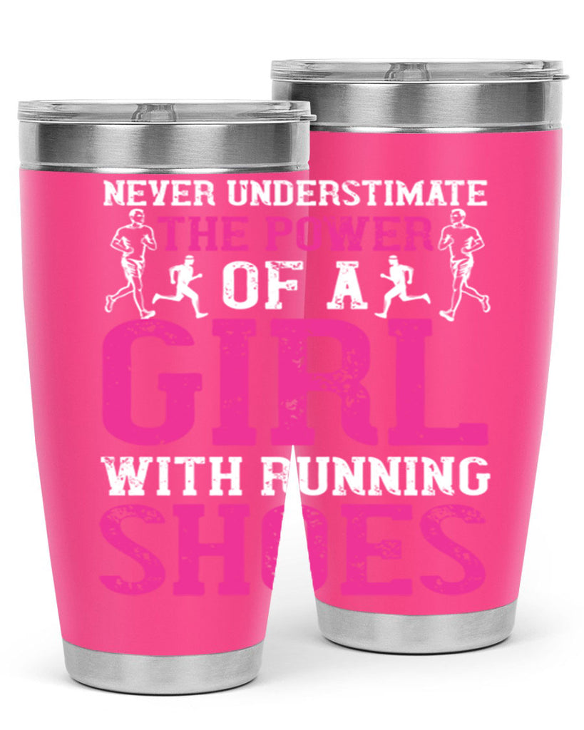 never understimate the power of a girl with running shoes 29#- running- Tumbler