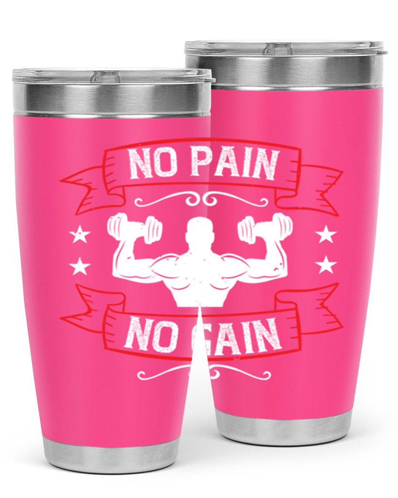 no pain no gain 82#- gym- Tumbler