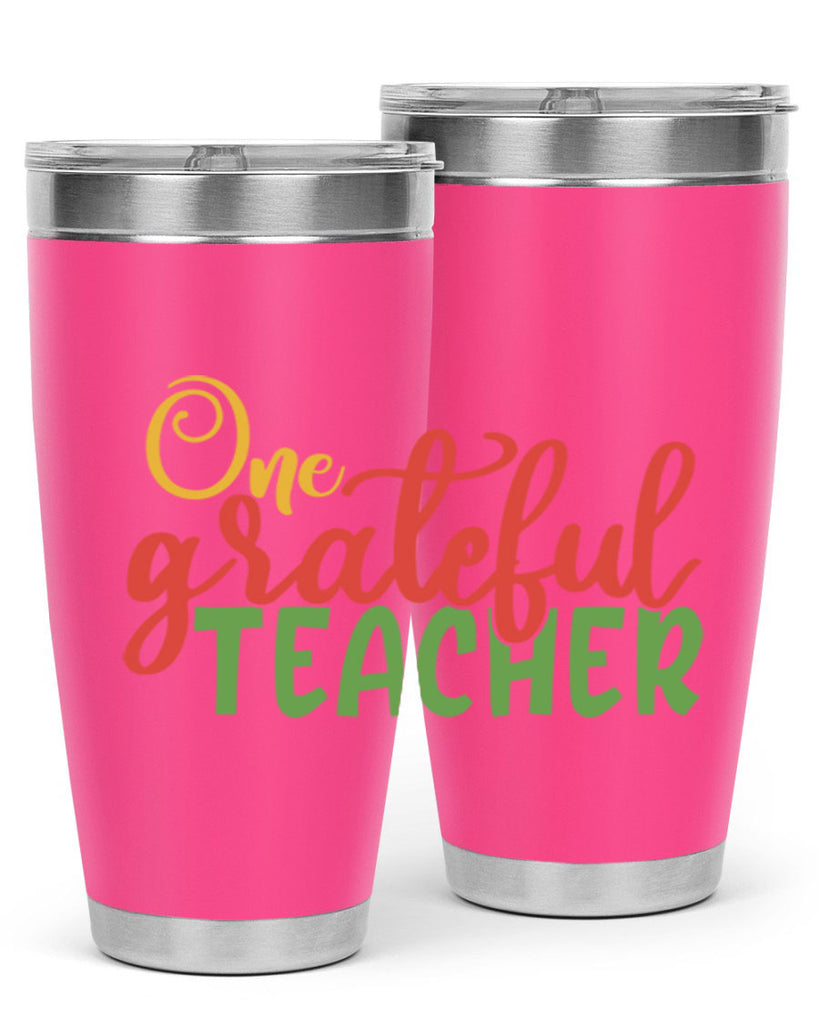 one grateful teacher Style 168#- teacher- tumbler