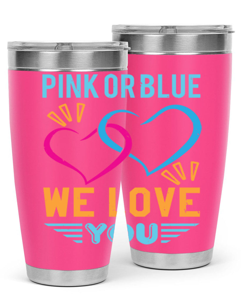pink or blue we love you Style 20#- baby shower- tumbler