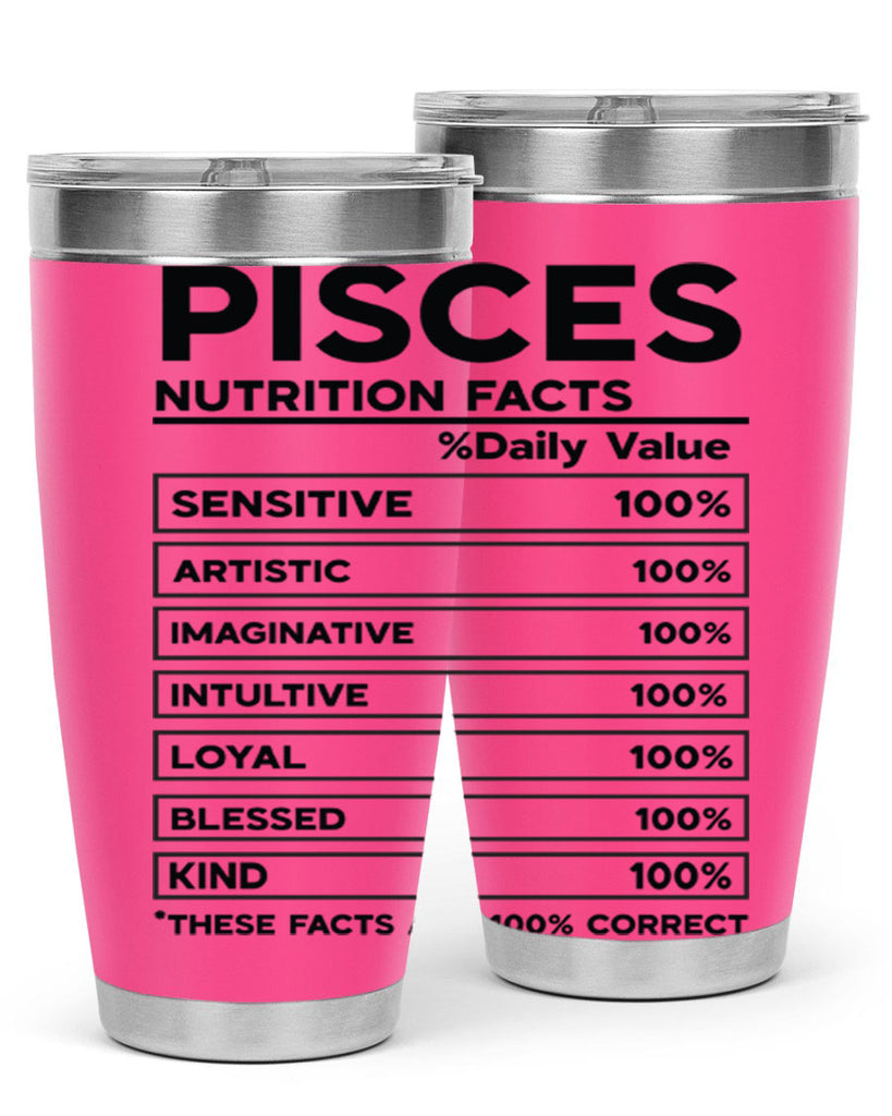 pisces Nutrition Facts 367#- zodiac- Tumbler
