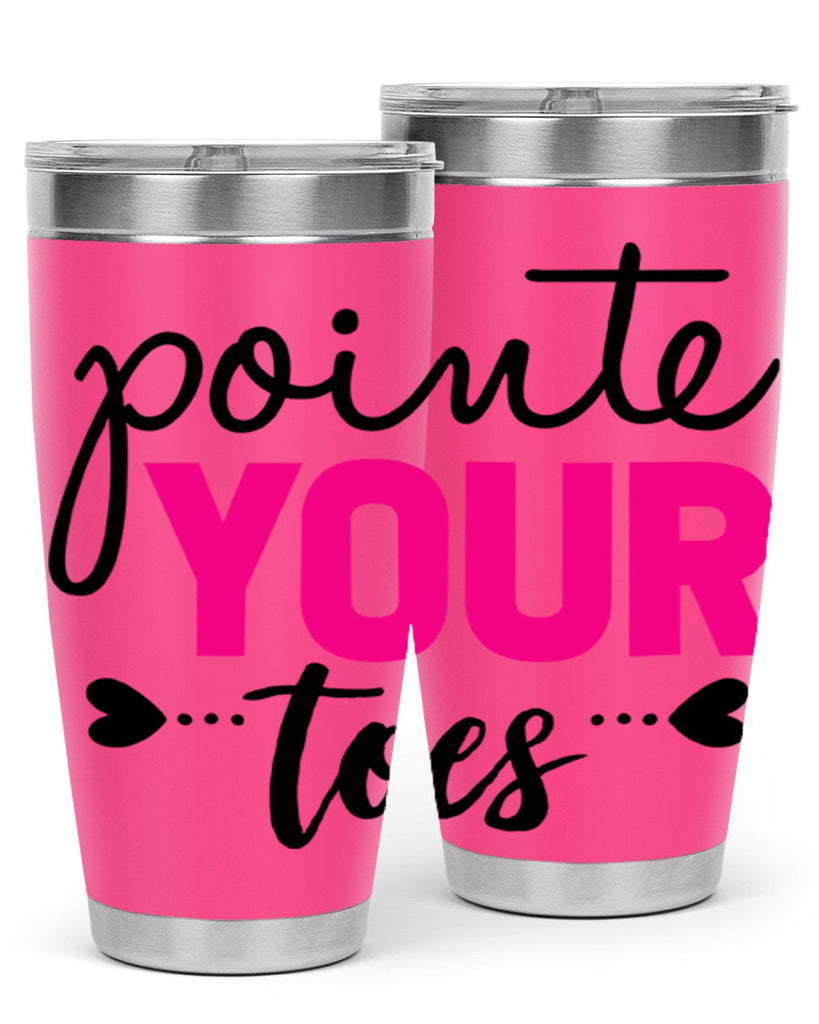 pointe your toes 71#- ballet- Tumbler