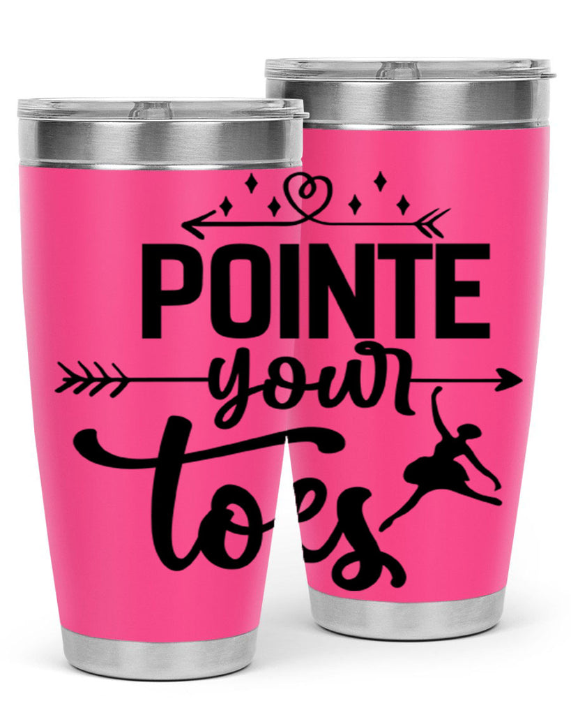 pointe your toes 72#- ballet- Tumbler