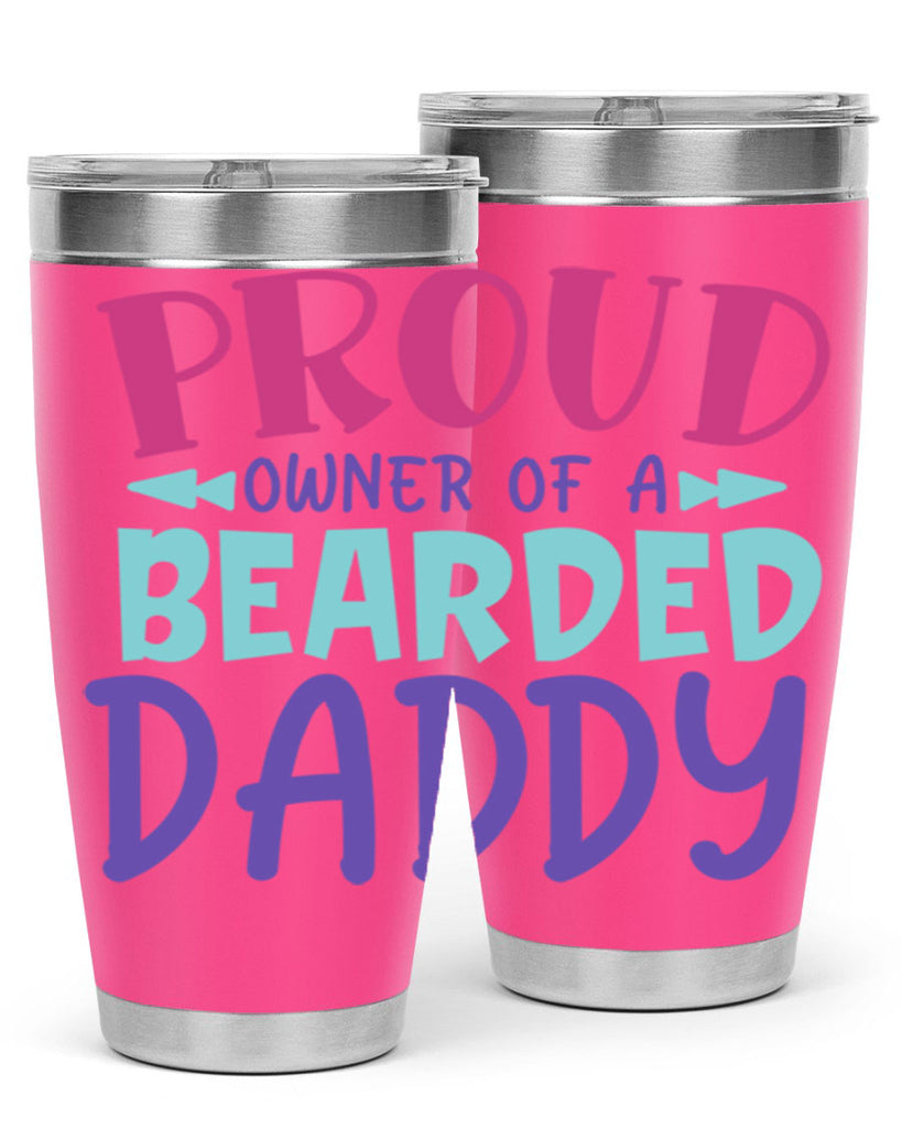 proud owner of a bearded daddy Style 202#- baby- tumbler