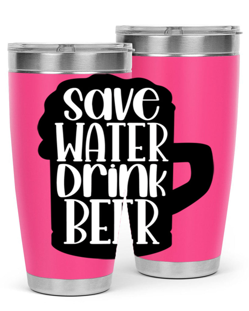 save water drink beer 23#- beer- Tumbler