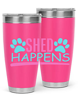 shed happens Style 64#- dog- Tumbler