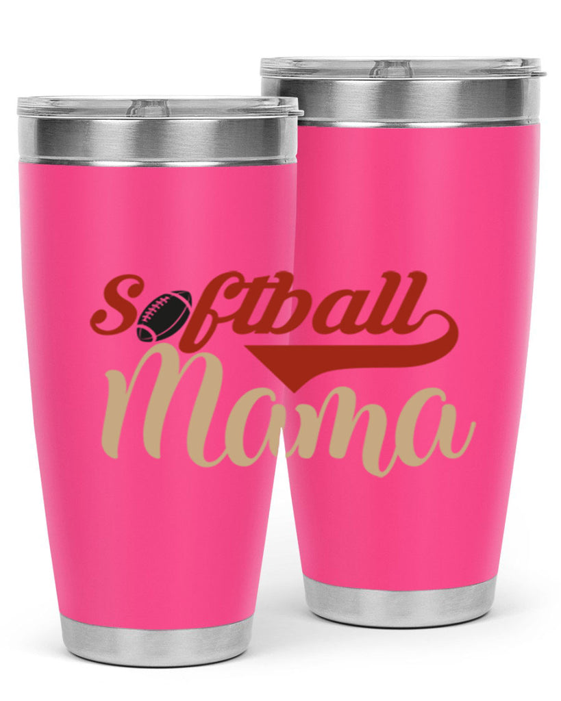 softball mama 2275#- softball- Tumbler