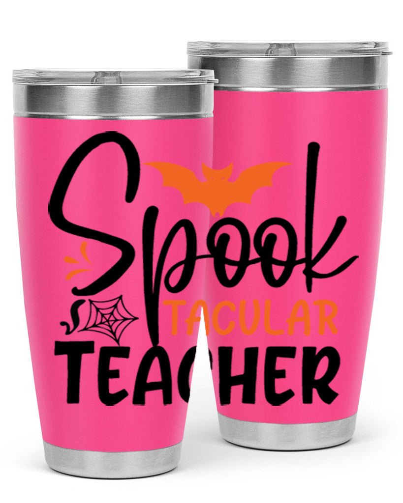 spooktacular teacher 106#- halloween- Tumbler