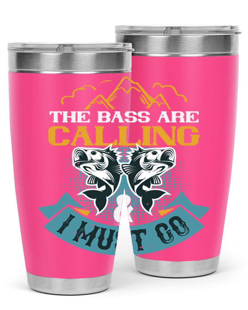 the bass are calling 30#- fishing- Tumbler
