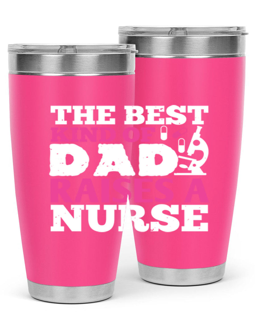 the best kind of raises a nurse Style 240#- nurse- tumbler