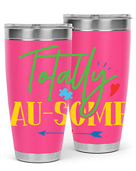 totally ausome Style 1#- autism- Tumbler