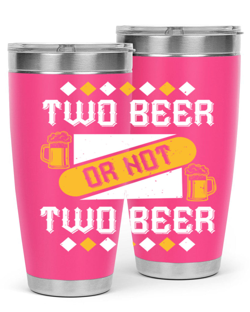 two beer or not two beer 3#- beer- Tumbler
