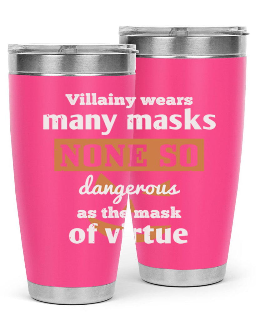 villainy wears many masks 124#- halloween- Tumbler