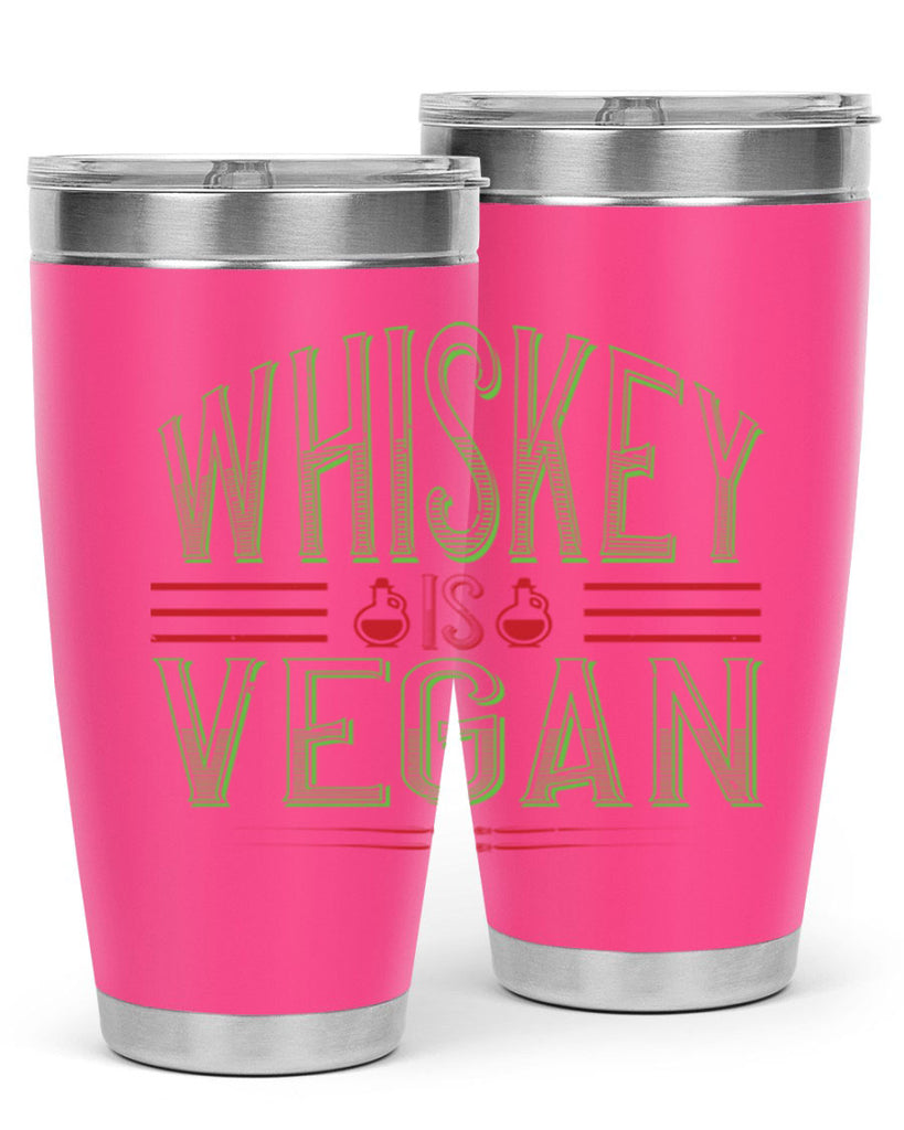 whiskey is vegan 110#- vegan- Tumbler