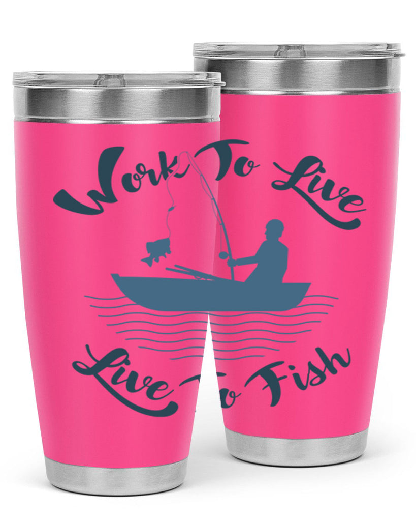 work to live 10#- fishing- Tumbler
