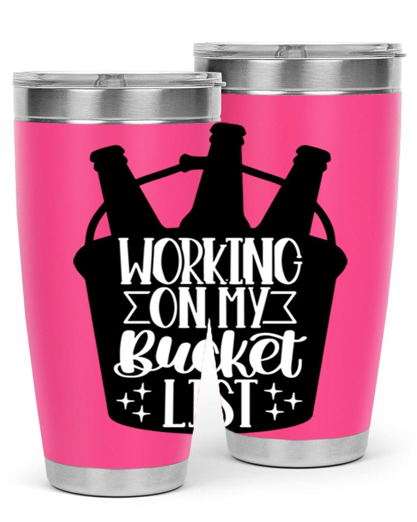 working on my bucket list 14#- beer- Tumbler