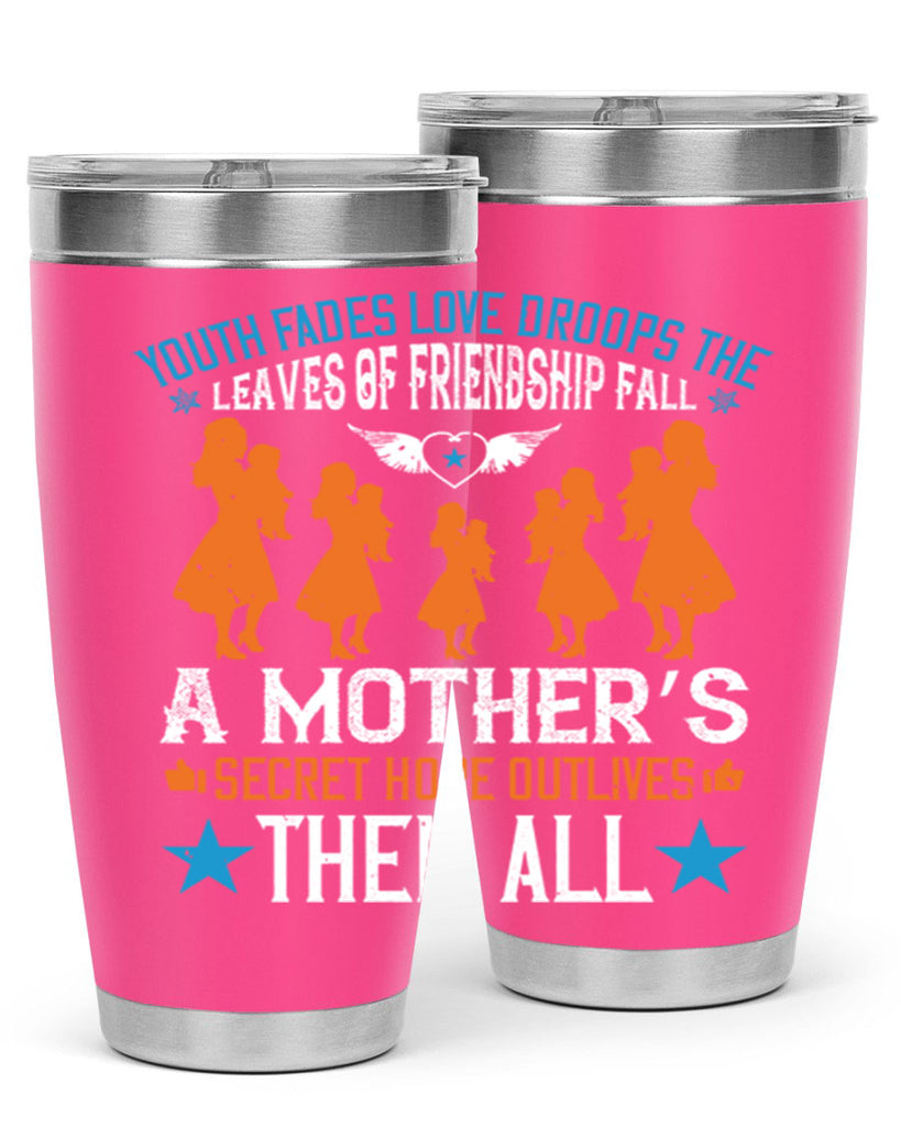 youth fades love droops 9#- mothers day- Tumbler