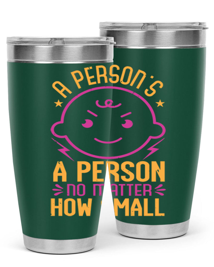 A person is a person no matter how small Style 39#- baby shower- tumbler