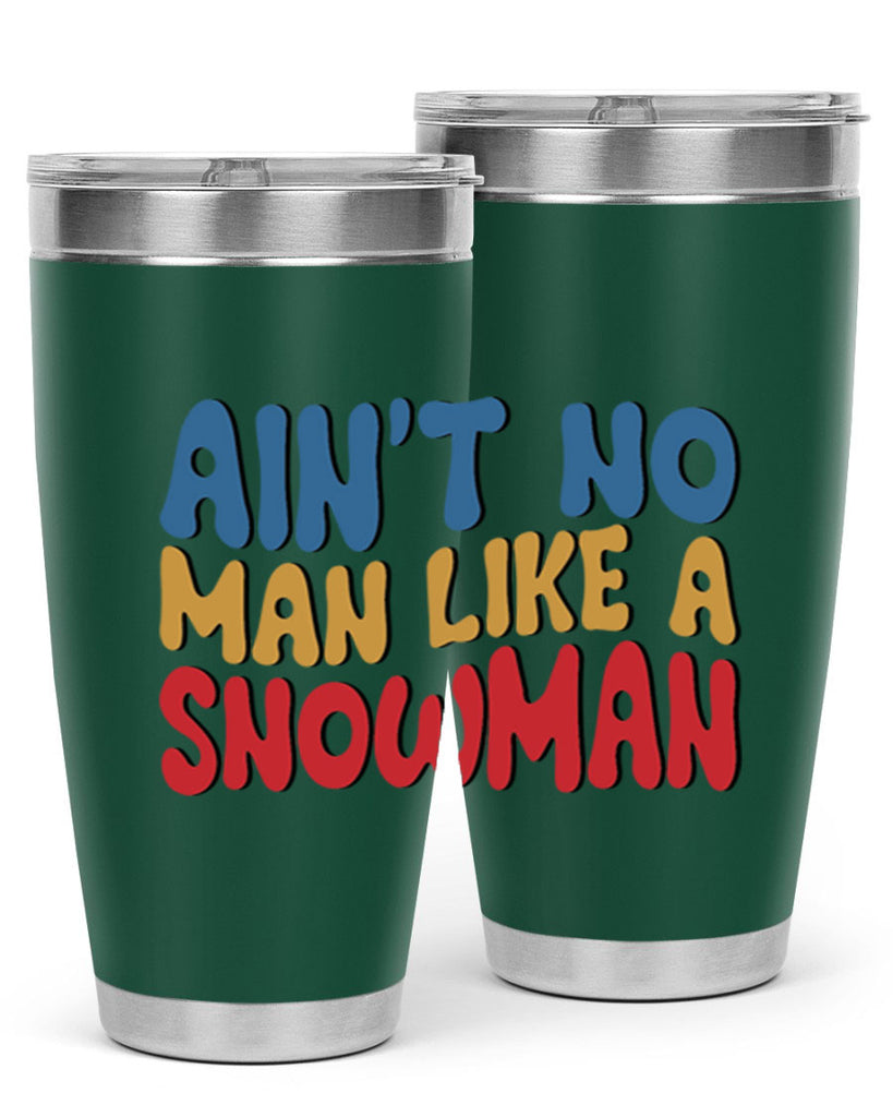 Aint No Man Like a 4#- winter- Tumbler