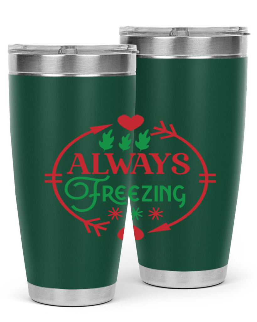 Always Freezing 8#- winter- Tumbler