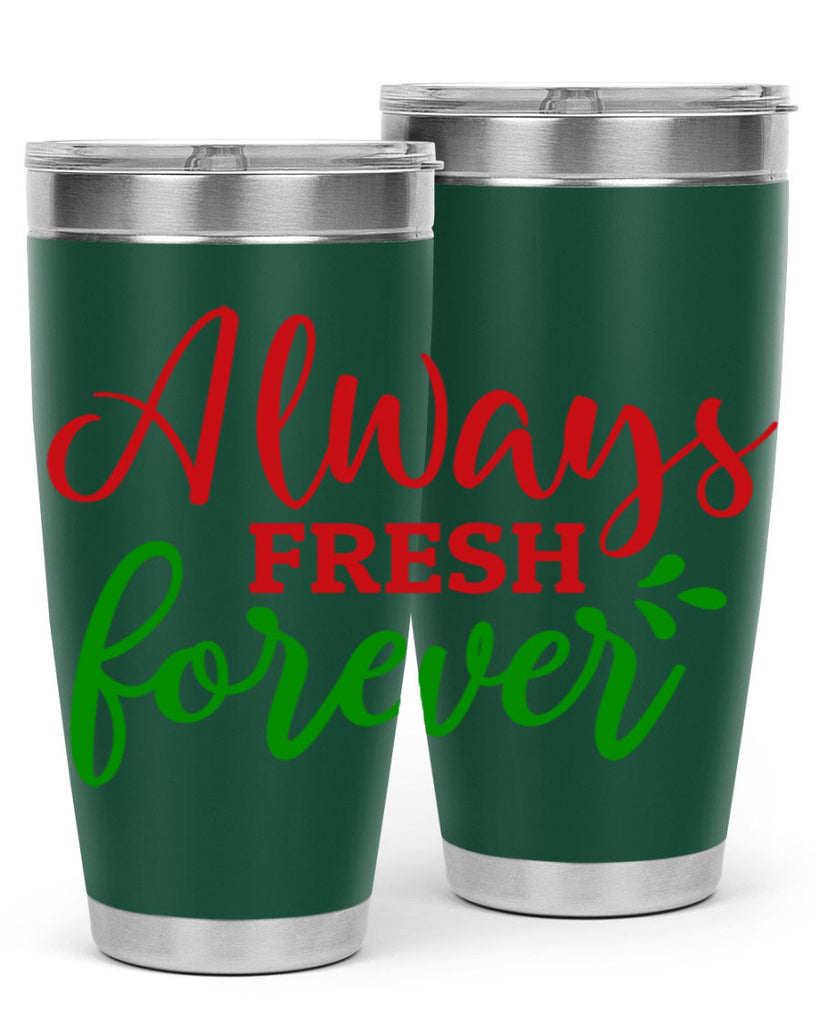 Always Fresh Forever 10#- winter- Tumbler