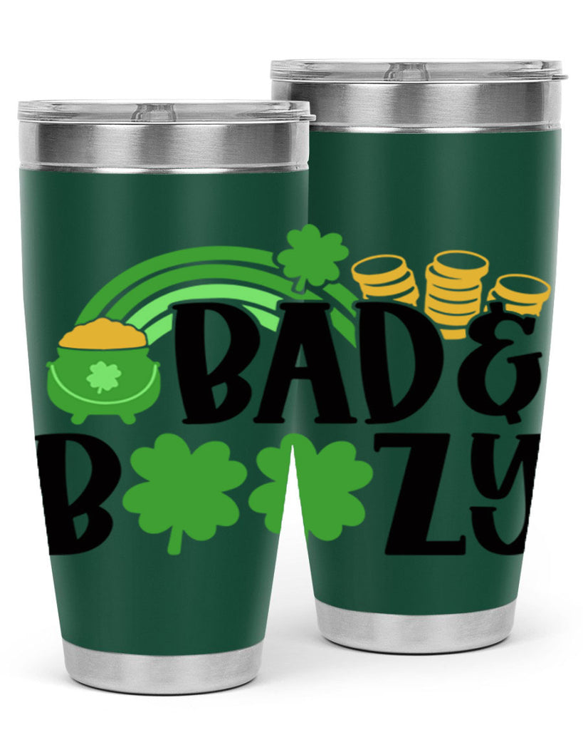 Bad Boozy Style 105#- St Patricks Day- Tumbler
