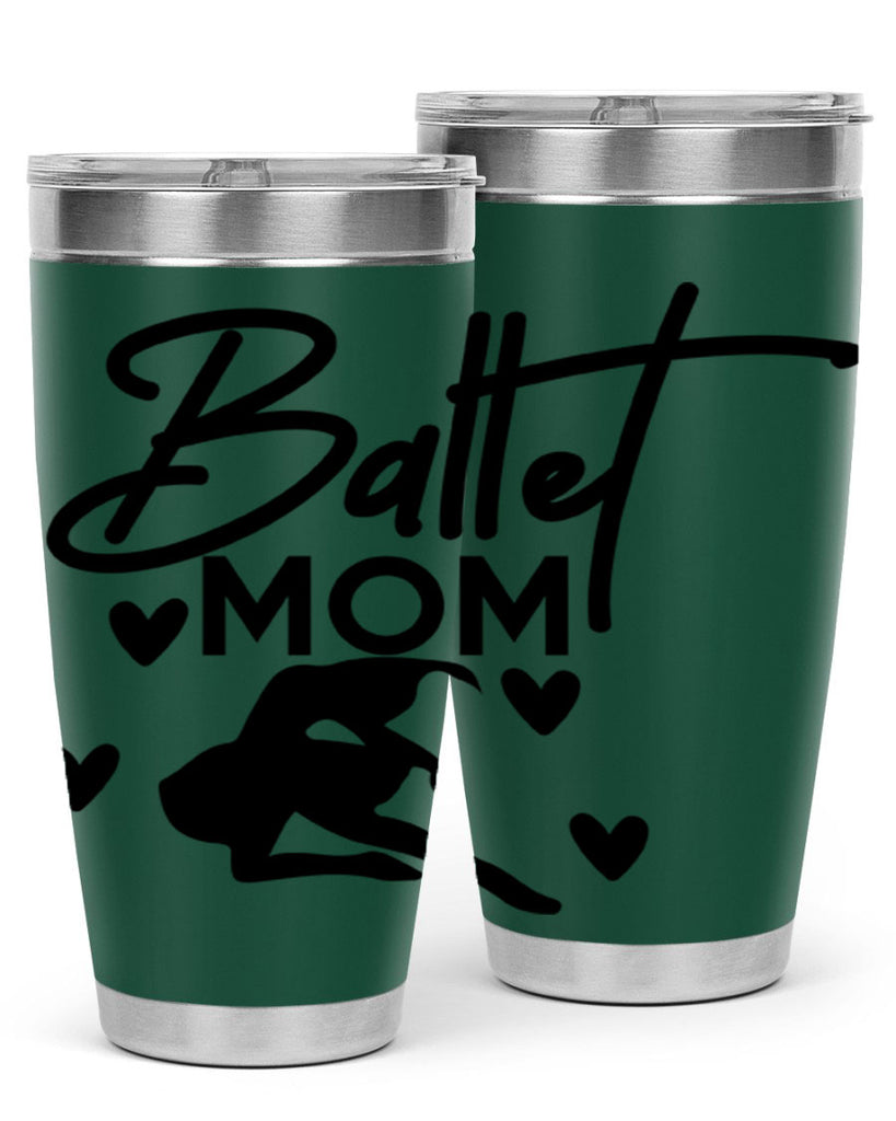 Ballet Mom 10#- ballet- Tumbler