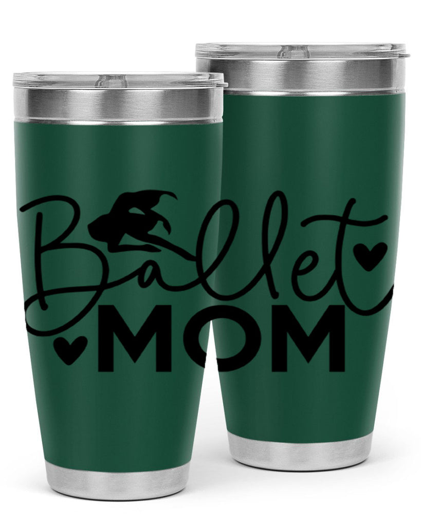 Ballet Mom 13#- ballet- Tumbler