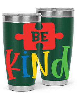 Be Kind Style 9#- autism- Tumbler
