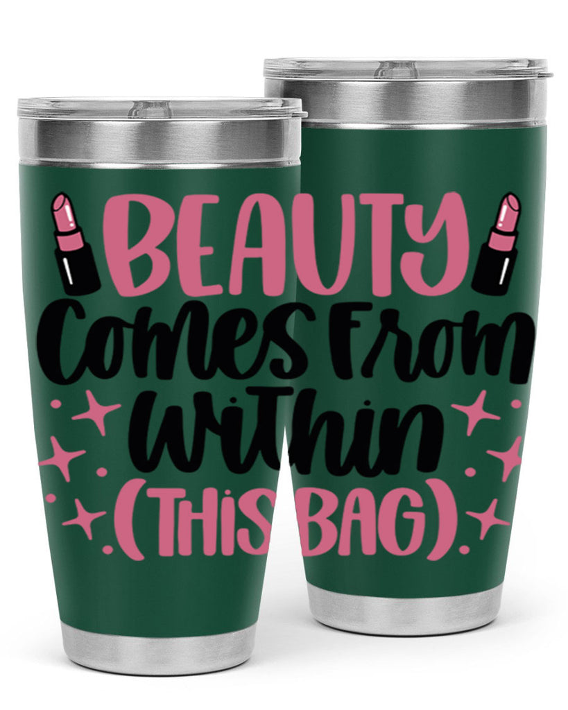 Beauty Comes From Within This Bag Style 138#- make up- Tumbler