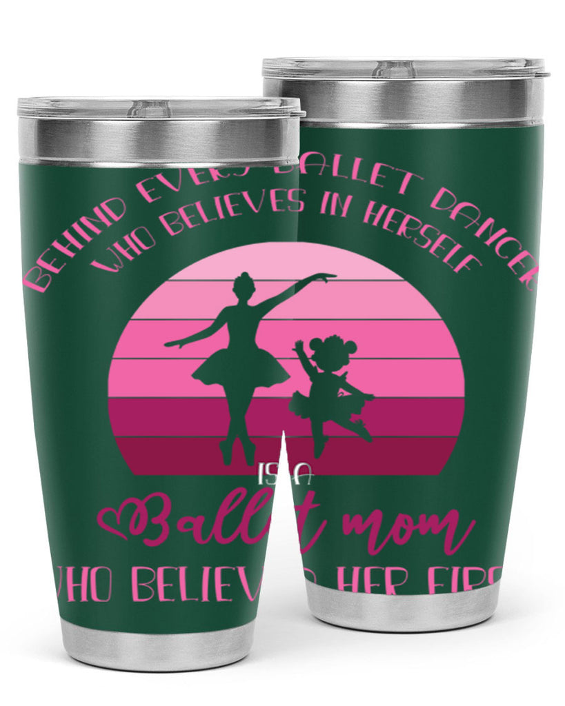 Behind Every Ballet Dancer Is Ballet 19#- ballet- Tumbler