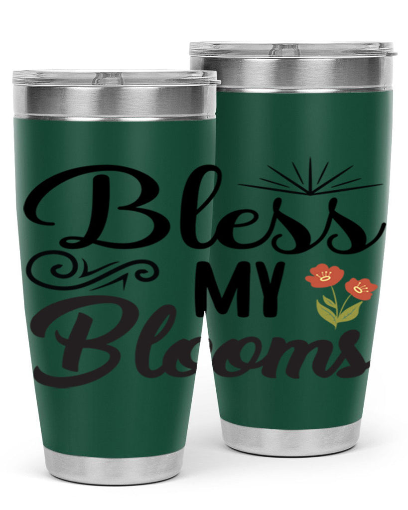 Bless My Blooms  66#- spring- Tumbler